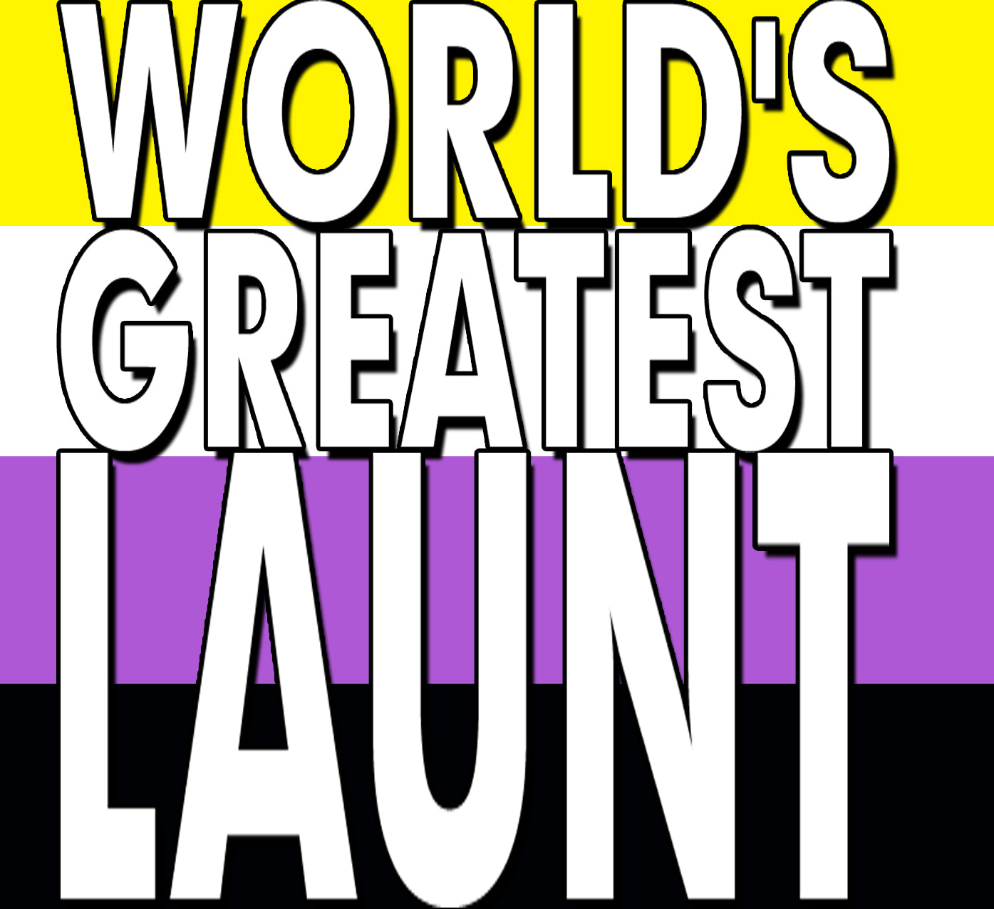World's Greatest - GUNCLE, LAUNT, AUNCLE, PIBLING – Blaine's Custom Art  Studio