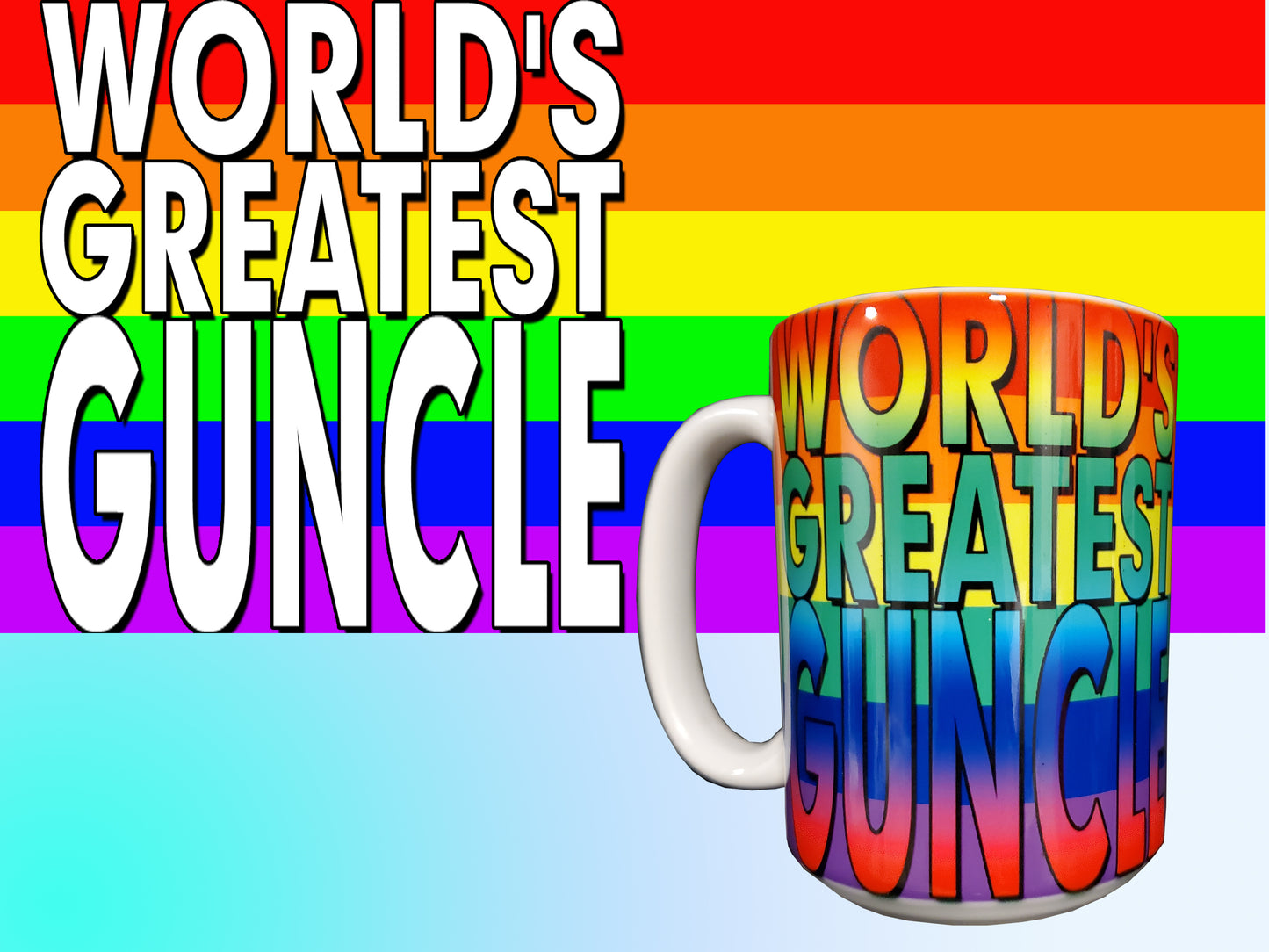 World's Greatest - GUNCLE, LAUNT, AUNCLE, PIBLING